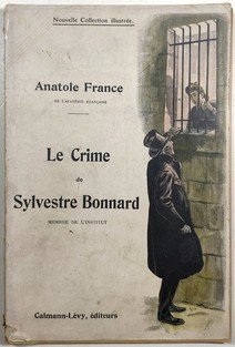 Le Crime de Sylvestre Bonnard, membre de l´Institut