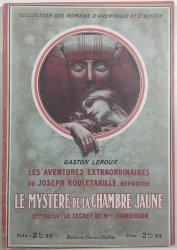 Le mystére de la chambre jaune 2. - Le Secret de Mlle Stangerson - 