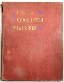 Cavalleria rusticana (Sicilianische Bauernehre) - melodram in einem Aufzug
