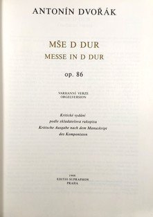 Mše D dur / Messe in D dur / Mass in D major / Messe en ré majeur (op. 86)