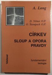 Církev sloup a opora pravdy - 