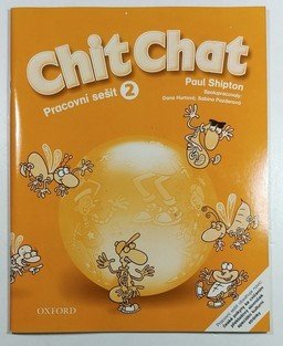 Chit Chat 2 - pracovní sešit 