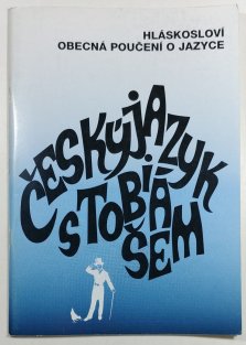 Český jazyk s Tobiášem - Hláskosloví a obecná poučení o jazyce