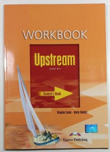 Upstream Level B1+ - workbook