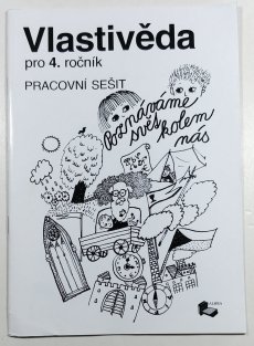 Vlastivěda pro 4. ročník - pracovní sešit