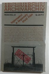 Tajemství a legendy třetí říše - Sedm sond do historie