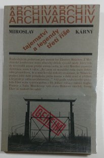 Tajemství a legendy třetí říše
