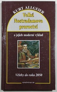 Velká Nostradamova proroctví