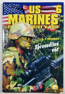 US Marines 6 - Spravedlivá věc