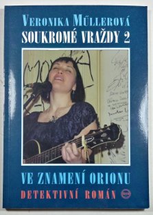 Soukromé vraždy 2 - Ve znamení Orionu