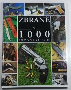 Zbraně v 1000 fotografiích