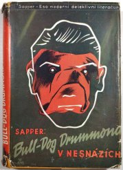 Bull-Dog  Drummond v nesnázích (Bull-dog Drummond sv. 9) - 