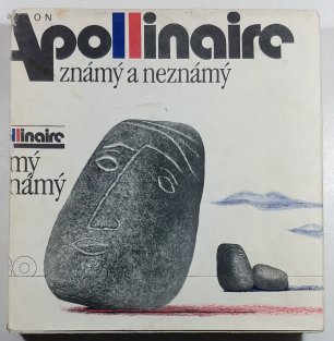Apollinaire známý a neznámý
