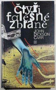 Čtyři falešné zbraně