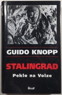 Stalingrad - Peklo na Volze