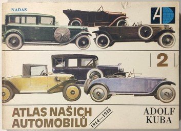 Atlas našich automobilů 2 (1914-1928)