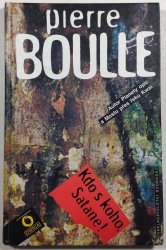 Kdo s koho, Satane! - 