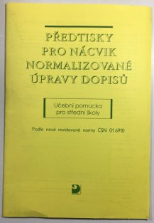 Předtisky pro nácvik normalizované úpravy dopisů
