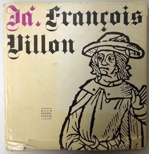 Já, Francois Villon