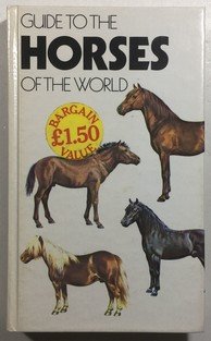 Guide to the Horses of the World