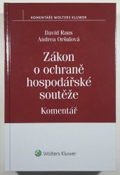 Zákon o ochraně hospodářské soutěže - Komentář - 