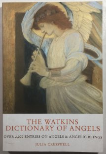The Watkins dictionary of Angels