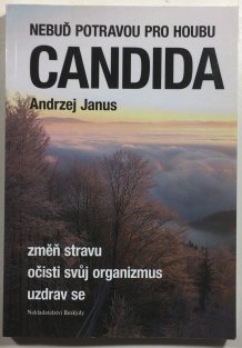 Nebuď potravou pro houbu Candida