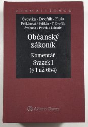 Občanský zákoník - Komentář svazek I.  - 