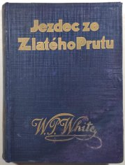 Jezdec ze Zlatého Prutu - 