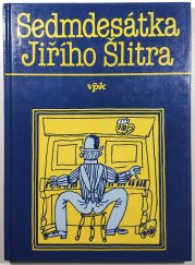Sedmdesátka Jiřího Šlitra - 