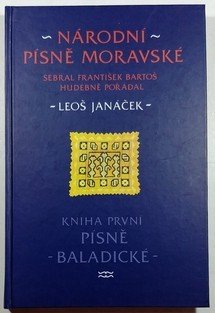 Národní písně moravské - Kniha I. Písně baladické