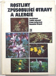 Rostliny způsobující alergie a otravy