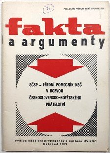 Fakta a argumenty - SČSP - přední pomocník KSČ v rozvoji Československo-Sovětského přátelství