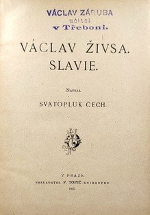 Václav Živsa - Slavie
