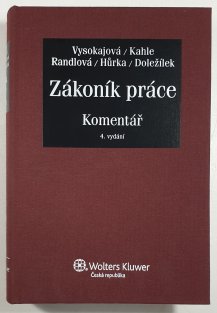 Zákoník práce s komentářem - 4. vydání