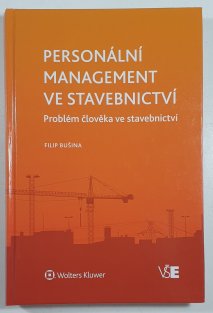 Personální management ve stavebnictví