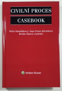 Civilní proces  CASEBOOK