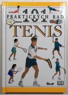 101 praktických rad - tenis