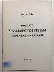 Podvod s karbonovým testem turínského rubáše - 