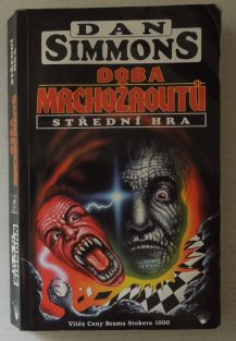 Doba mrchožroutů 2 - Střední hra