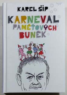 Karneval paměťových buněk