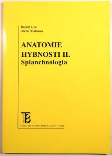 Anatomie hybnosti II. - Splanchnologia
