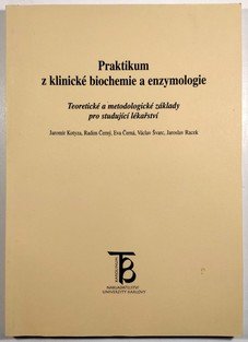 Praktikum z klinické biochemie a enzymologie