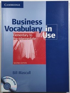 Business Vocabulary in Use Elementary to Pre-Intermediate (2nd Edition) + CD-ROM