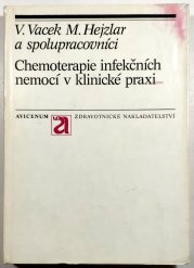 Chemoterapie infekčních nemocí v klinické praxi - 