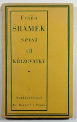 Spisy III - Křižovatky - 