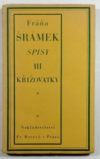 Spisy III - Křižovatky