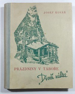 Prázdniny v táboře 