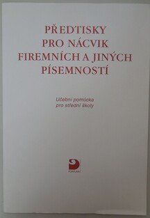 Předtisky pro nácvik firemních a jiných písemností