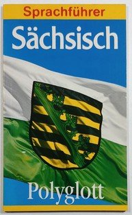 Sächsisch ( Polyglott Sprachführer)